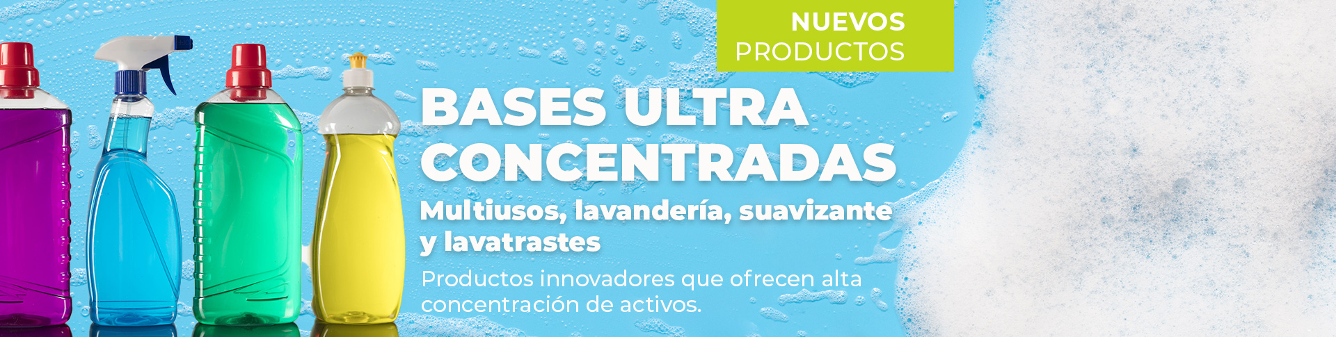 Bases ultraconcentradas para productos de limpieza Bases ultraconcentradas para productos de limpieza
